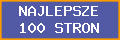 | | :: NAJLEPSZE 100 STRON :: | | :: 100 BANNER ::
